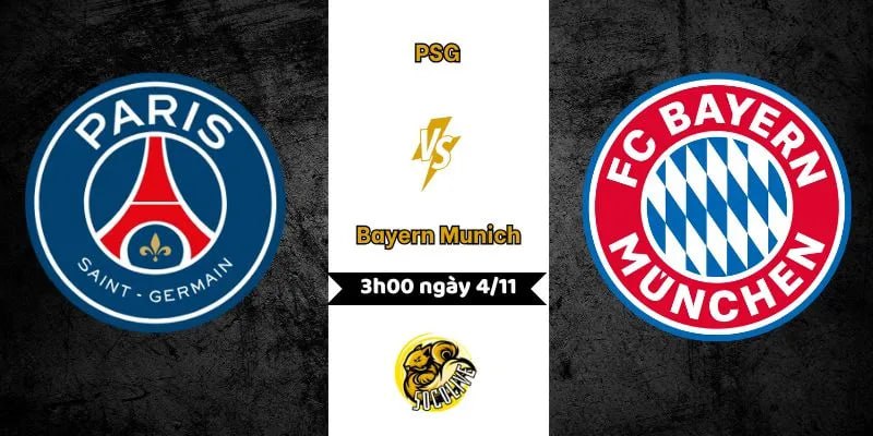 Nhận định bóng đá PSG vs Bayern Munich 03h00 ngày 05/11